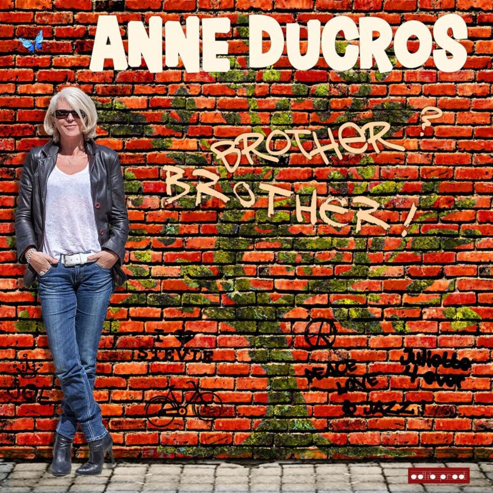 Anne Ducros - Brother Brother  CD